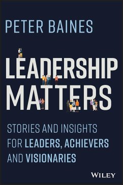 Leadership Matters - Baines, Peter