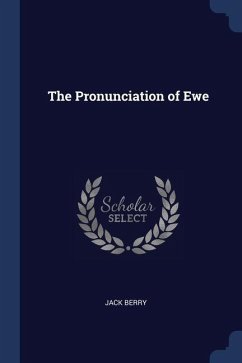 The Pronunciation of Ewe - Berry, Jack