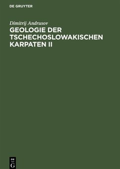 Geologie der Tschechoslowakischen Karpaten II - Andrusov, Dimitrij