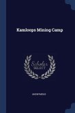 Kamloops Mining Camp