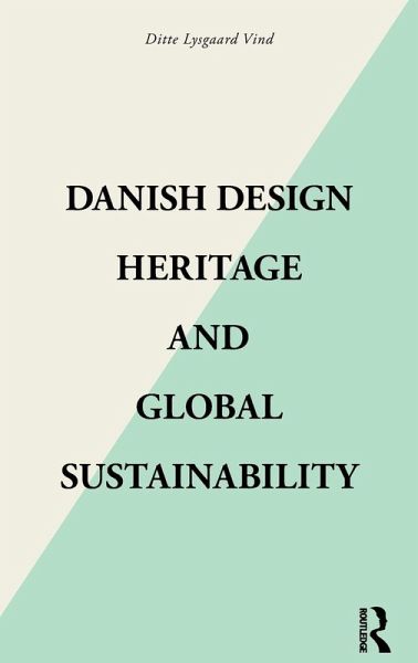 Danish Design Heritage and Global Sustainability