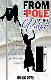 From the Pole To the Pulpit