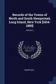 Records of the Towns of North and South Hempstead, Long Island, New York [1654-1880]; Volume 5