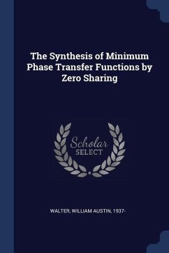 The Synthesis of Minimum Phase Transfer Functions by Zero Sharing - Walter, William Austin