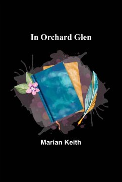 In Orchard Glen - Keith, Marian