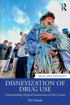 Cover Disneyization of Drug Use