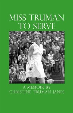 Miss Truman to Serve - Janes, Christine Truman