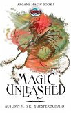 Magic Unleashed Magic Unleashed