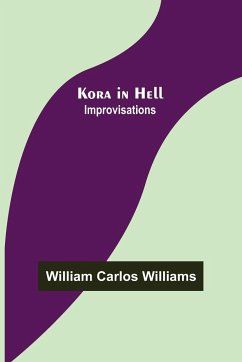Kora in Hell - Carlos Williams, William