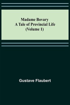 Madame Bovary - Flaubert, Gustave