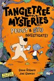 Tangletree Mysteries: Peggy & Stu Investigate!