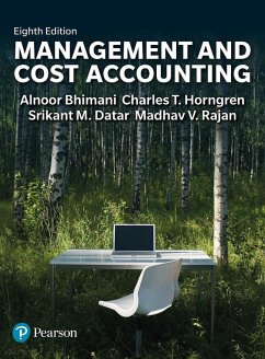 Management and Cost Accounting - Bhimani, Alnoor; Datar, Srikant; Horngren, Charles
