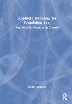 Applied Psychology for Foundation Year - Garnham, Wendy