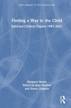 Finding a Way to the Child - Rustin, Margaret