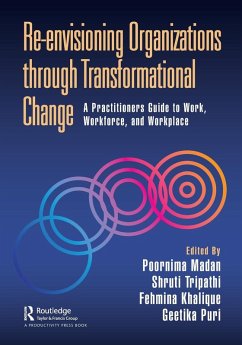 Re-envisioning Organizations through Transformational Change