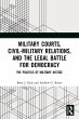 Military Courts, Civil-Military... - Bild 1