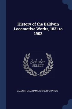 History of the Baldwin Locomotive Works, 1831 to 1902 - Corporation, Baldwin-Lima-Hamilton