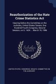 Reauthorization of the Hate Crime Statistics Act: Hearing Before the Committee on the Judiciary, United States Senate, One Hundred Fourth Congress, Se