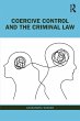 Coercive Control and the Criminal Law - Bild 1