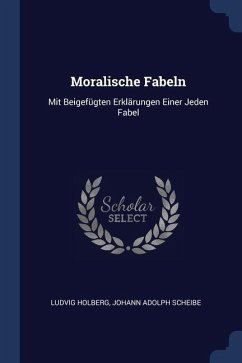 Moralische Fabeln - Holberg, Ludvig