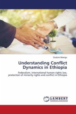 Understanding Conflict Dynamics in Ethiopia - Nhengu, Dudziro