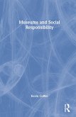 Museums and Social Responsibility