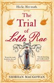 The Trial of Lotta Rae The Trial of Lotta Rae