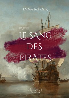 Le Sang des pirates, Partie I - Bzeznik, Emma