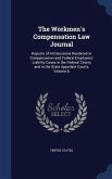 The Workmen's Compensation Law Journal