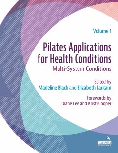 Pilates Applications for Health Conditions Volume 1 - Black, Madeline; Larkam, Elizabeth