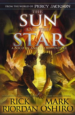 From the World of Percy Jackson: The Sun and the Star (The Nico Di Angelo Adventures) - Riordan, Rick;Oshiro, Mark