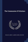 The Communion Of Scholars