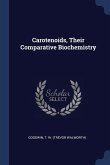 Carotenoids, Their Comparative Biochemistry Carotenoids, Their Comparative Biochemistry