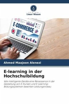 E-learning in der Hochschulbildung - Alenezi, Ahmed Maajoon
