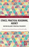 Ethics, Practical Reasoning, Agency