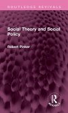 Social Theory and Social Policy