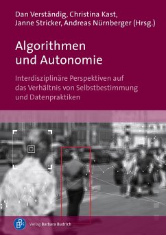 Algorithmen und Autonomie (eBook, PDF)