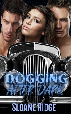 Dogging After Dark (eBook, ePUB) - Ridge, Sloane