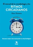 El Manual de la cronobiología y los ritmos circadianos (eBook, ePUB)