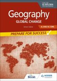 Geography for the IB Diploma SL and HL Core: Prepare for Success (eBook, ePUB)