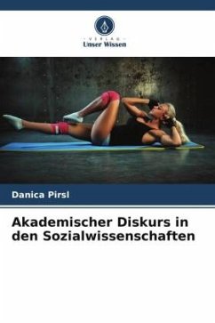 Akademischer Diskurs in den Sozialwissenschaften - Pirsl, Danica