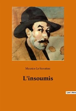 L'insoumis - Le Scouëzec, Maurice