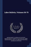 Labor Bulletin, Volumes 56-70
