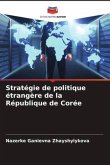 Stratégie de politique étrangère de la République de Corée