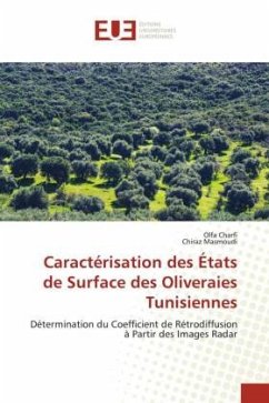 Caractérisation des États de Surface des Oliveraies Tunisiennes - Charfi, Olfa;Masmoudi, Chiraz