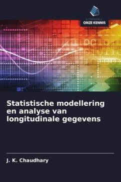 Statistische modellering en analyse van longitudinale gegevens - Chaudhary, J. K.