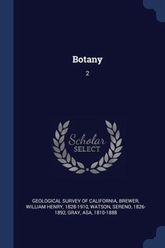 Botany: 2 - Brewer, William Henry; Watson, Sereno