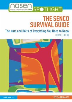 The SENCO Survival Guide - Edwards, Sylvia (SEN Support Services, East Riding of Yorkshire, UK)