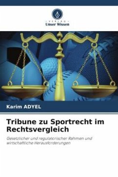 Tribune zu Sportrecht im Rechtsvergleich - ADYEL, Karim