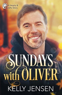 Sundays with Oliver (Hearts & Crafts, 1) - Jensen, Kelly